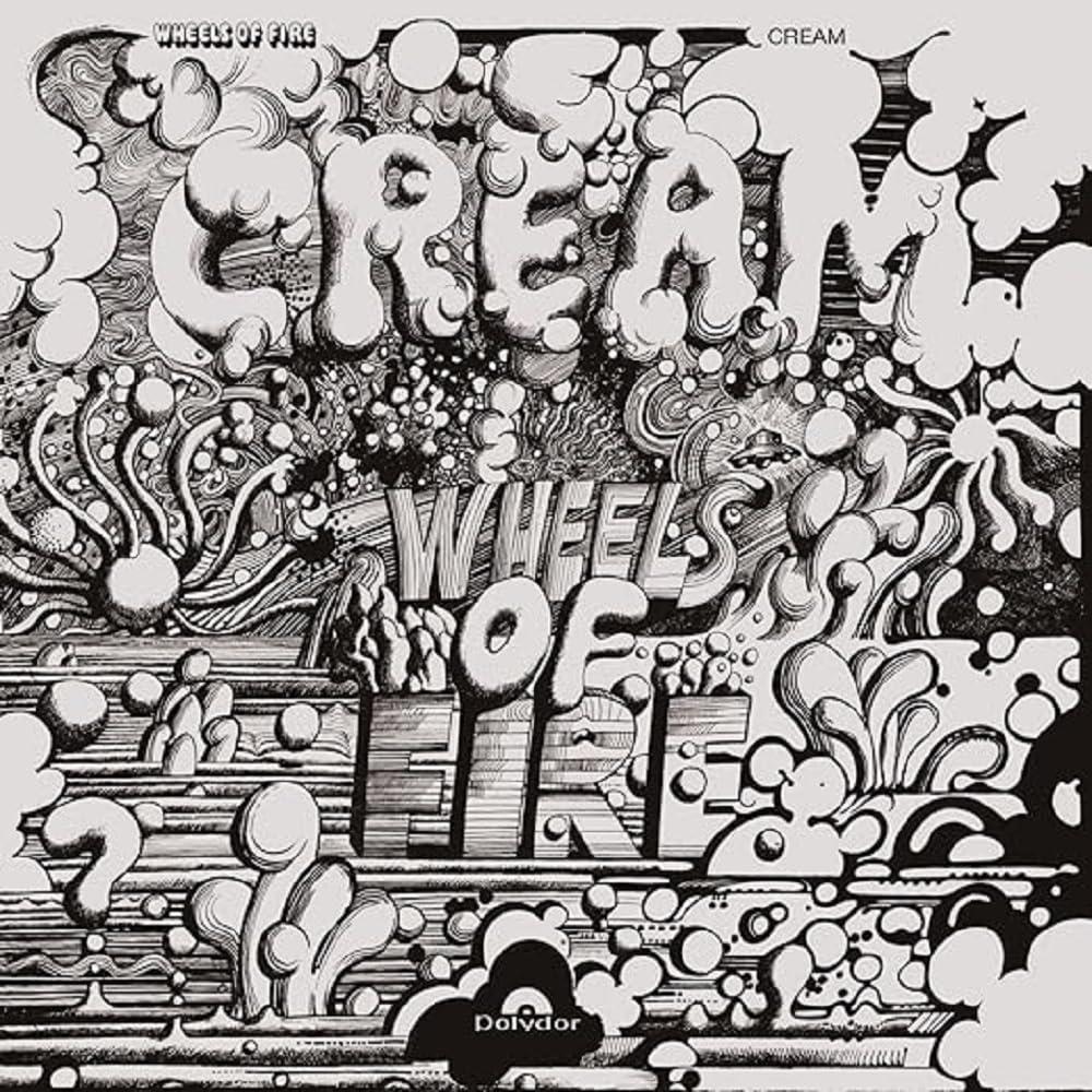 Wheels Of Fire Wheels Of Fire