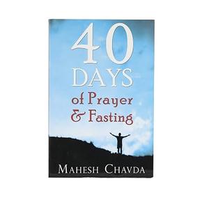 40 Days of Prayer and Fasting (Paperback)