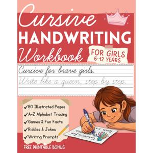 2 x Cursive Handwriting Workbook for Kids Ages 6+: Learn to Write Letters, Words & Sentences with Fun Activities, Games, and Practice Pages for Girls (Little Writers Collection)