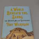 A World Beneath the Sands: The Golden Age of Egyptology (Book)