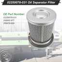 02250078-031 250078-031 Air Oil Separator Filter for Sullair Air Compressor, Replacement for Part # 2250078-031 2250078-029 02250078-029