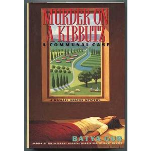 Murder on a Kibbutz: A Communal Case