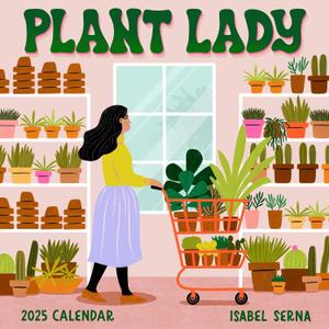 2 x Plant Lady Wall Calendar 2025: More Plants, More Happiness