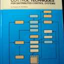 Continuous Control Techniques for Distributed Control Systems