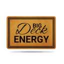 2 Ytanie Welcome Mats for Front Door Outdoor Entry Big Deck Energy Doormat Non Slip Rubber Mat for Home Indoor Farmhouse Funny Kitchen Rugs Patio Full Brown