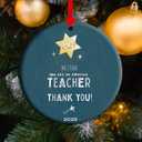 Teacher Appreciation Gifts, You are an Amazon Teacher Christmas Ornament, Thank You Teacher Memory Ceramic Keepsake (C6)