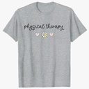 : Physical Therapy PT Physical Therapist PT
Student T-Shirt 4X