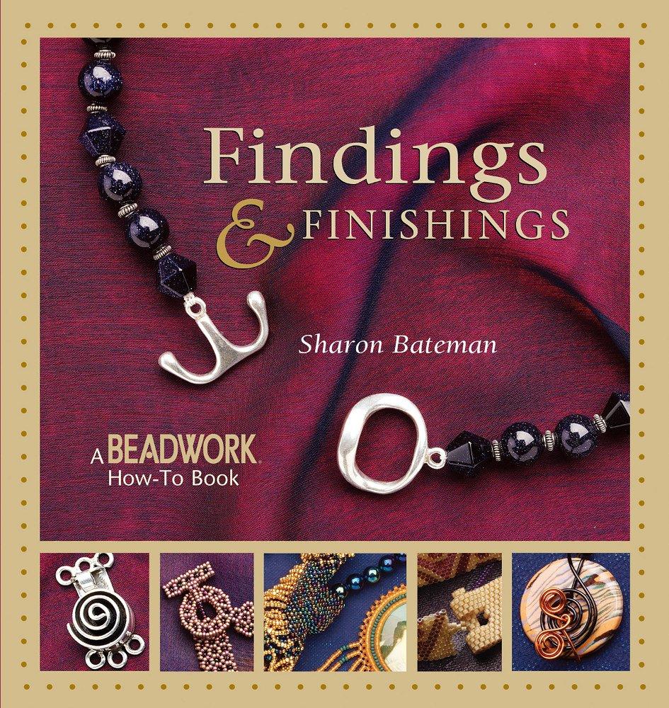 Findings & Finishings (Beadwork How-To Book)