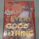 I Am Every Good Thing Hardcover – Picture Book, September 1, 2020 by Derrick Barnes (Author), Gordon C. James (Illustrator) Hardcover