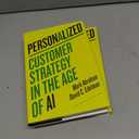 2 x Personalized: Customer Strategy in the Age of AI
