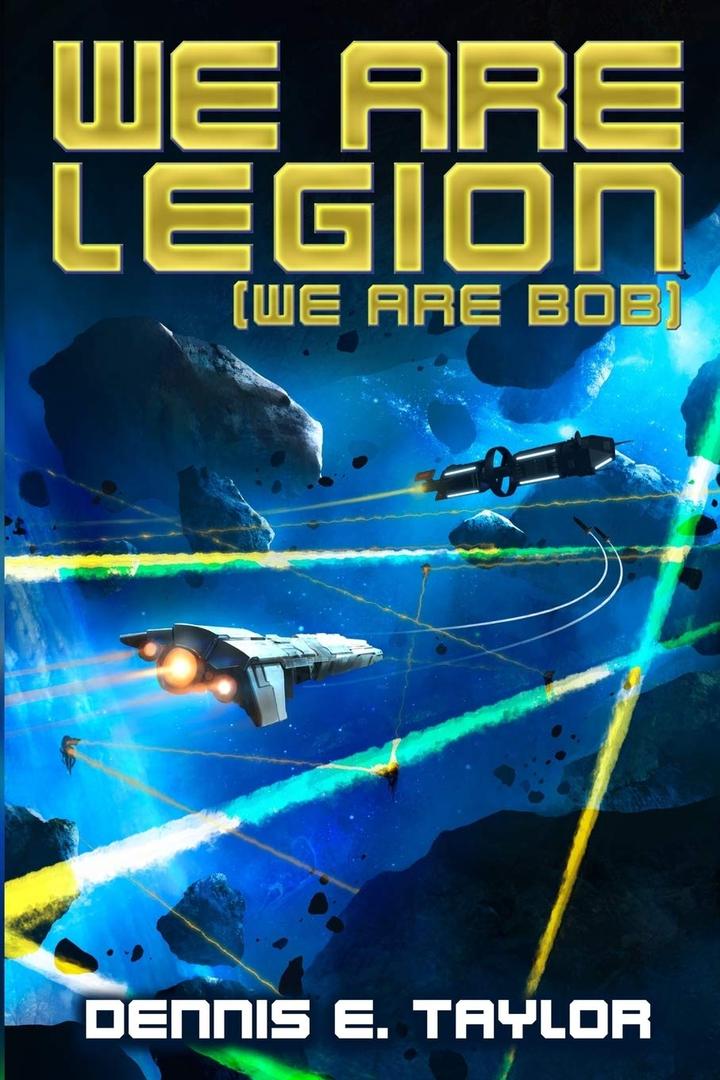 2 x We Are Legion (We Are Bob) (Bobiverse)