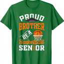 Proud Brother of a Basketball Senior class of 2026 graduate T-Shirt , L