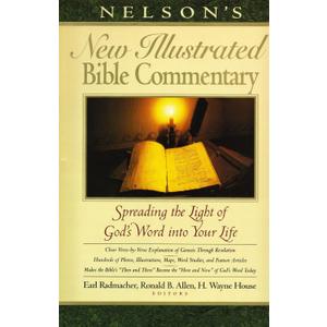 Nelson's New Illustrated Bible Commentary: Spreading the Light of God's Word Into Your Life
