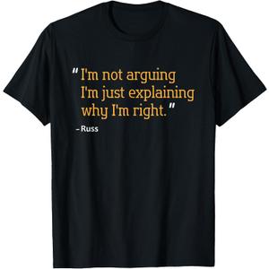 RUSS Gift Quote Funny Birthday Personalized Name Idea T-Shirt, XL