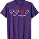 PS I Love You Day Valentine's Day Purple Heart Women Men Kid T-Shirt, Small