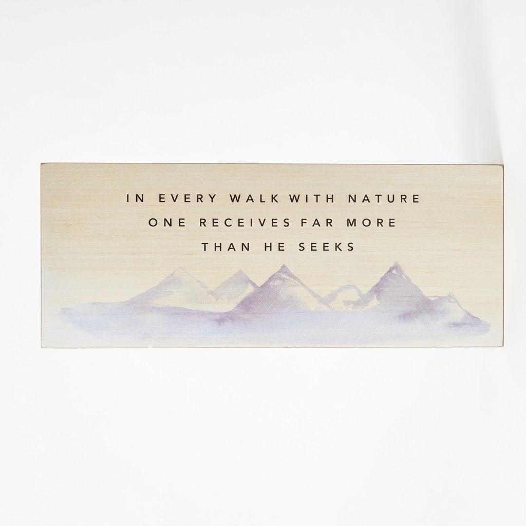 John Muir Quote Wall Art In Every Walk With Nature One Receives Far More Than He Seeks Poster Watercolor Art Print Canvas Wall Art For Home Office Framed Ready to Hang 