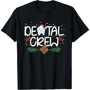 Dental Christmas Crew Dental Hygienist Assistant RDA Gift T-Shirt, XL, Black
