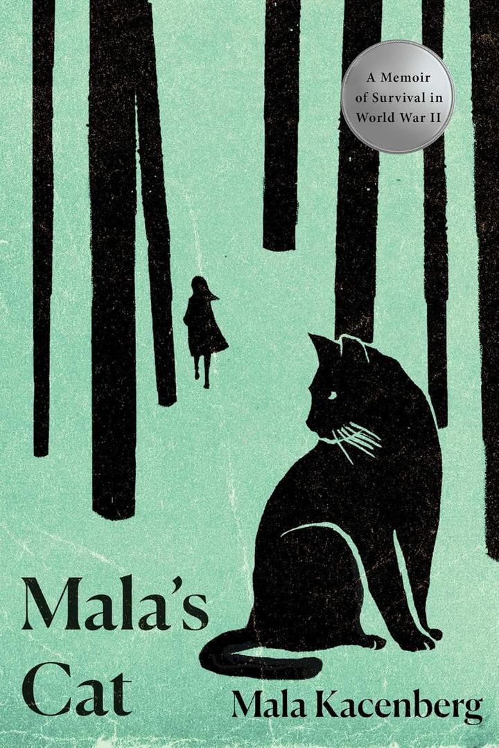 Mala's Cat: A Memoir of Survival in World War II, Book 