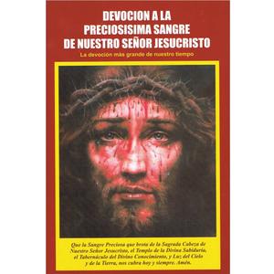 Devocin a la Preciossima Sangre de Nuestro Seor Jesucristo - La devocin ms grande de nuestro tiempo, by El Aposotolado EUA de la Sangre Preciosa (Editor) 