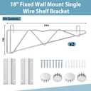 2 Set 18" Fixed Wall Mount Single Wire Shelf Bracket, Silver Chrome Finish Single Shelf Support, Wall Mount Bracket for Shelves Storage and Display
