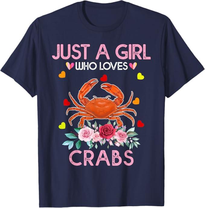 Crab Animal Lover Women Gift Just A Girl Who Loves Crabs T-Shirt, Navy Blue, Size S