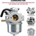 AM122614 Carburetor for John Deere LX178 Carb Marked 32045 32226 32410 32361 AM109051 AM117822 AM121369