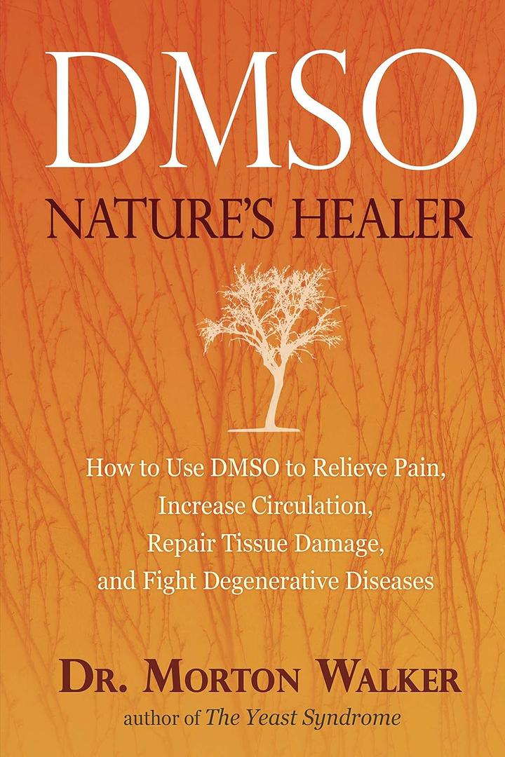 Dmso: Nature's Healer, Book 