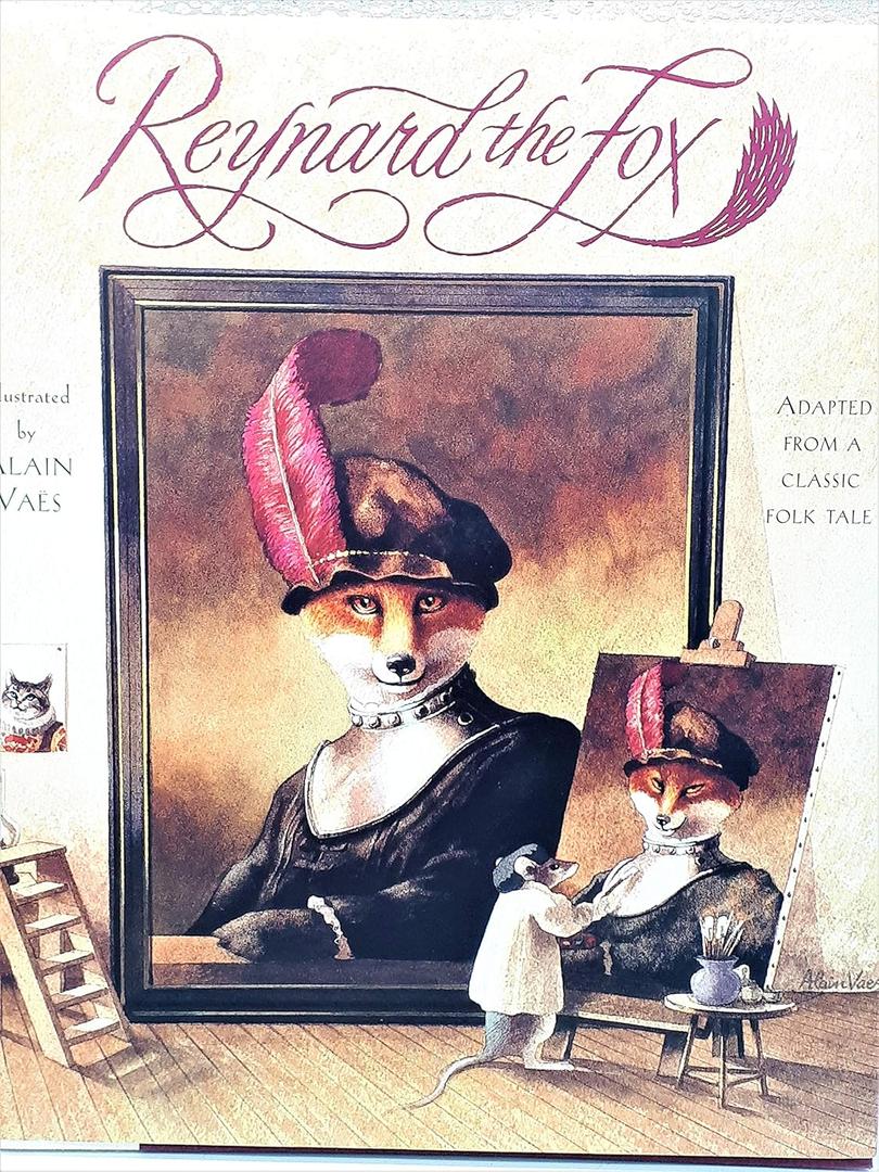 Reynard the Fox Hardcover by Alain Vaes 