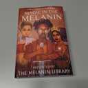 Magic in the Melanin: A Black Fantasy Anthology
