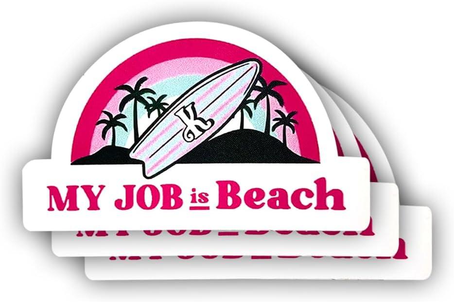 3 Pcs My Job is Beach Sticker Sarcastic Motivational Sayings Humorous Quote Vinyl Decal for Kindle Laptop Water Bottle Phone Hard Hat Sticker 3 inch