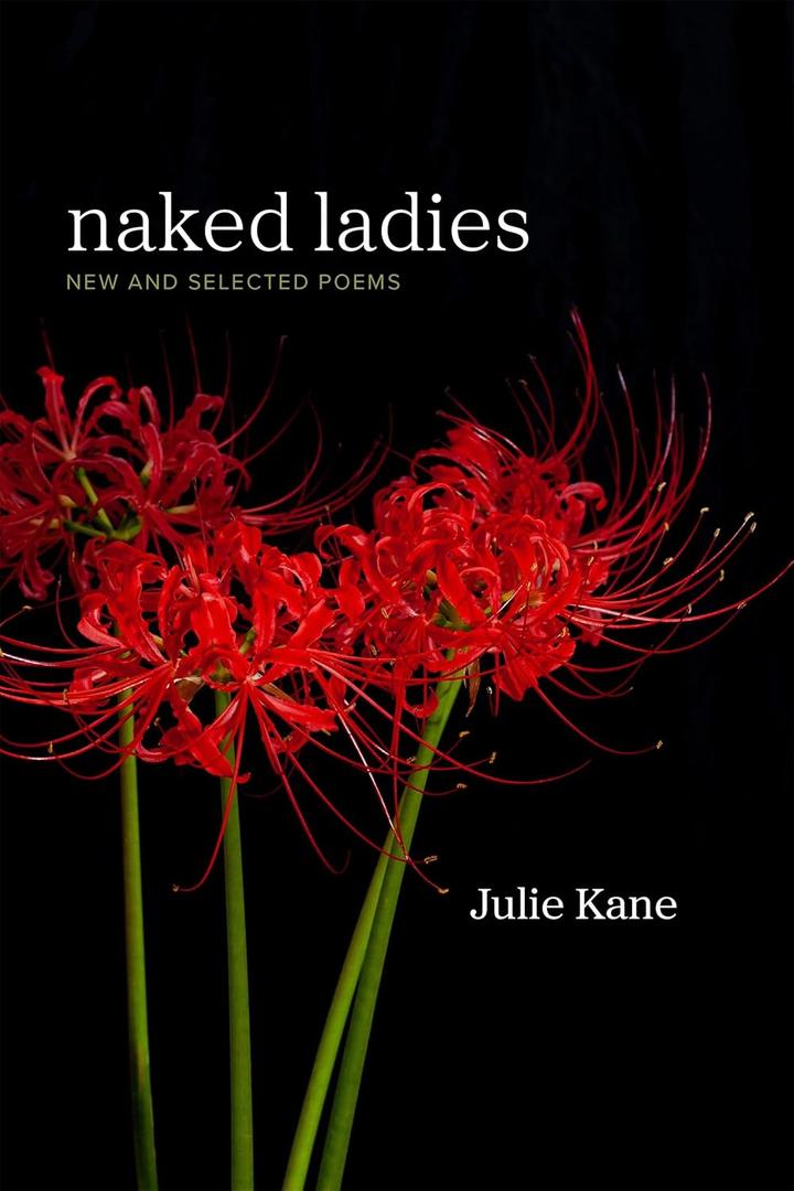 Naked Ladies: New and Selected Poems (Southern Messenger Poets)