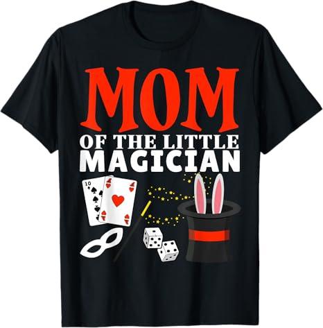 Mom Of The Little Magician Birthday Party Kids Magic Theme T-Shirt, (Black, XL)