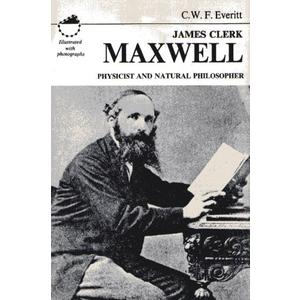 James Clerk Maxwell: Physicist and Natural Philosopher
by C. W. Francis Everitt (Author) 