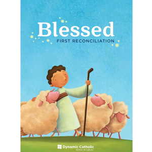 Blessed: First Reconciliation (Workbook)