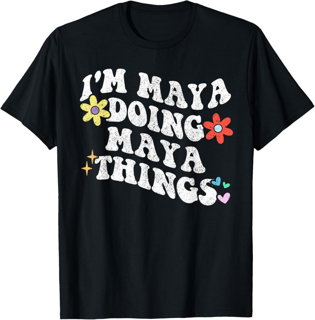 Retro Groovy Im Maya Doing Maya Things Funny Mother's Day T-Shirt, XS