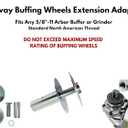 LINE10 Tools Airway Buffing Wheels Grinder Buffer Extension Adapter 5/8"-11 American Standard Thread