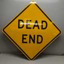 Dead End Sign. A Real Sign. (30 X 30)