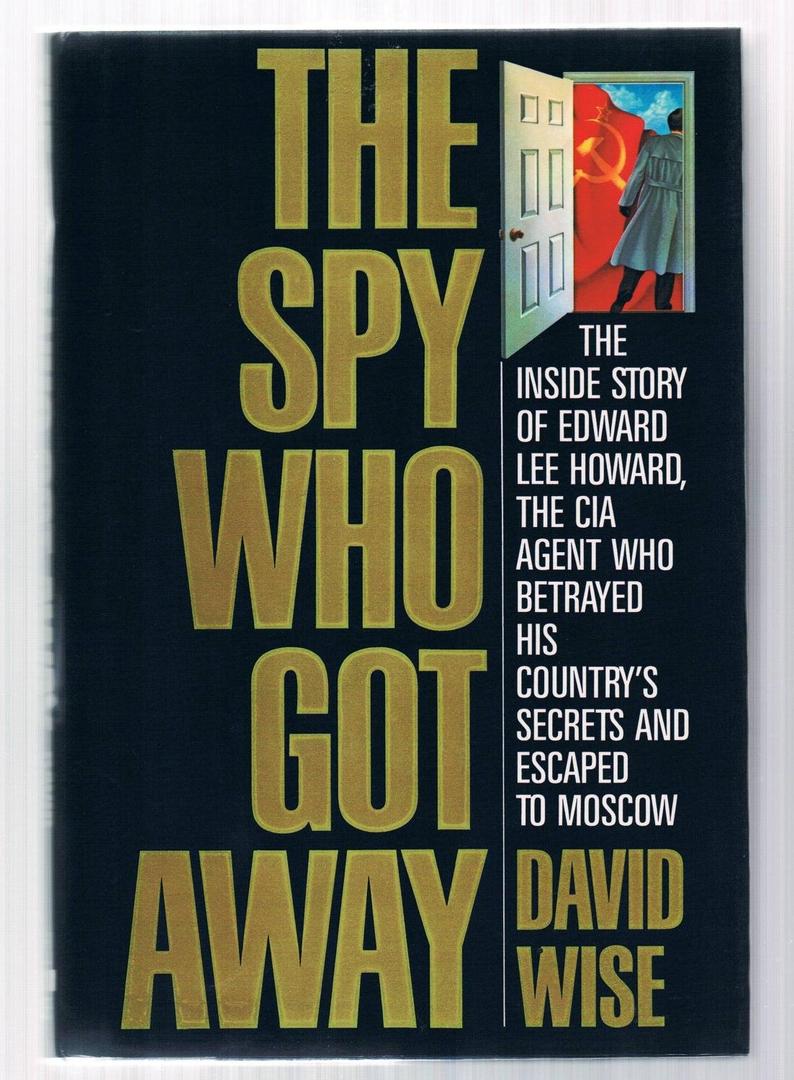 Spy Who Got Away
