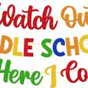 Welcome to School Decoration Watch Out Middle School Here I Come Banner Welcome to 6th 7th 8th Grade Decor the First Day of School Bulletin Board Backdrop for Students Teacher