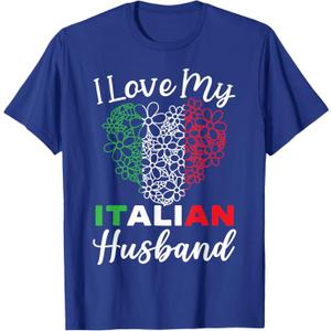 I Love My Italian Husband Europe Country Travel Italy T-Shirt XL