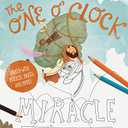 Pack of 2 The One O'Clock Miracle Colouring & Activity Book (Tales That Tell the Truth)