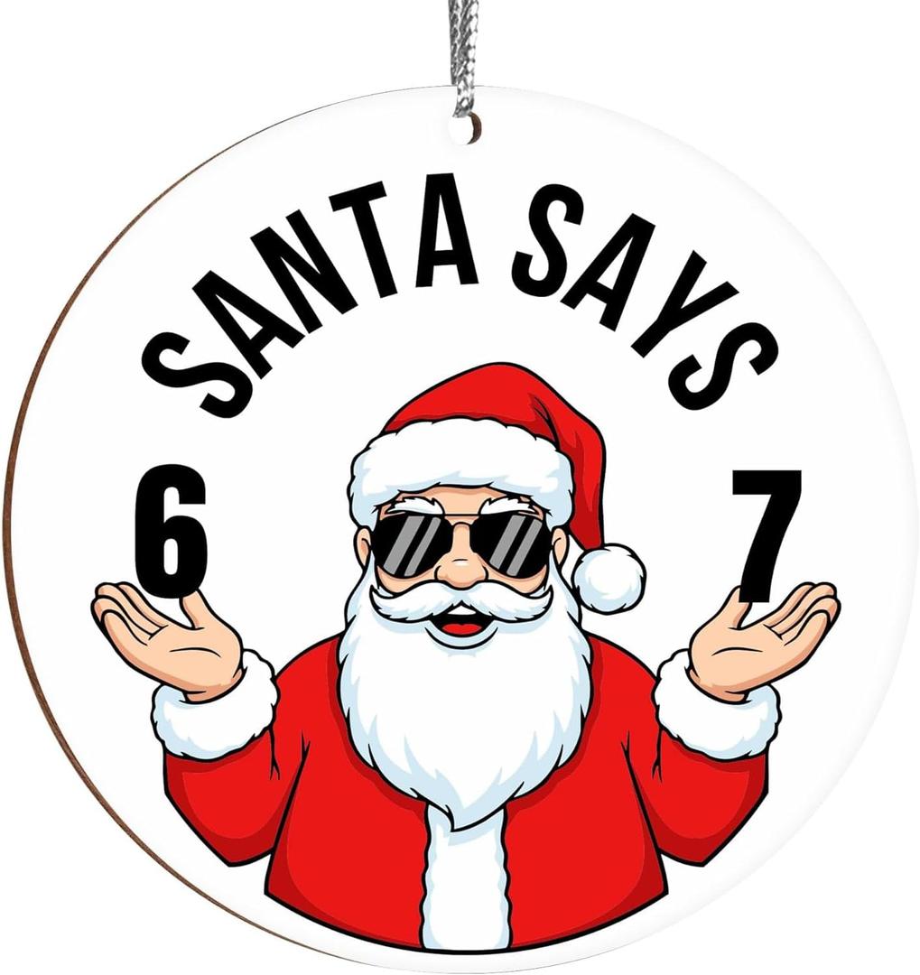 2 x 4Pcs 67 Christmas Ornament, Santa Says Six Seven Christmas Ornament, Funny 67 Meme Acrylic Christmas Tree Ornament, 67 Hanging Christmas Decorations (C)