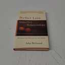 Perfect Love, Imperfect Relationships: Healing the Wound of the Heart (Hardcover)