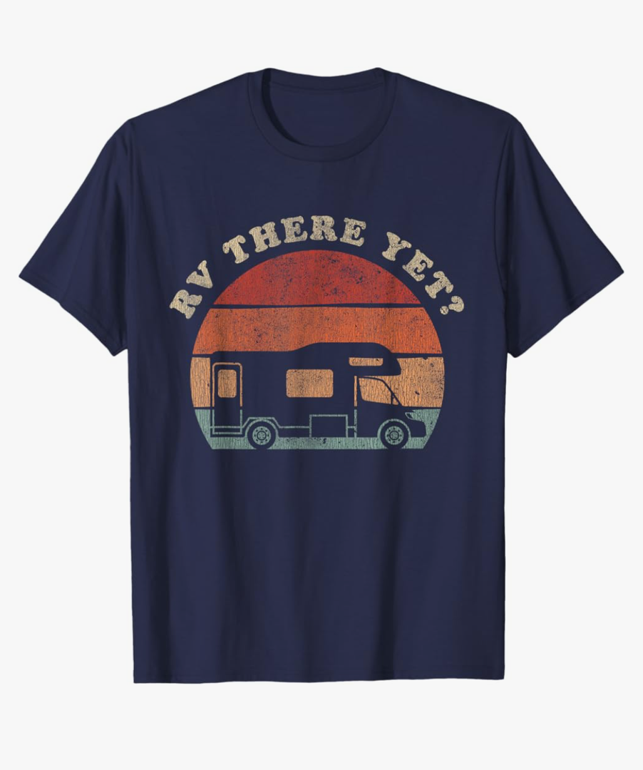 RV There Yet Camping Adventure Camper T-Shirt 3XL