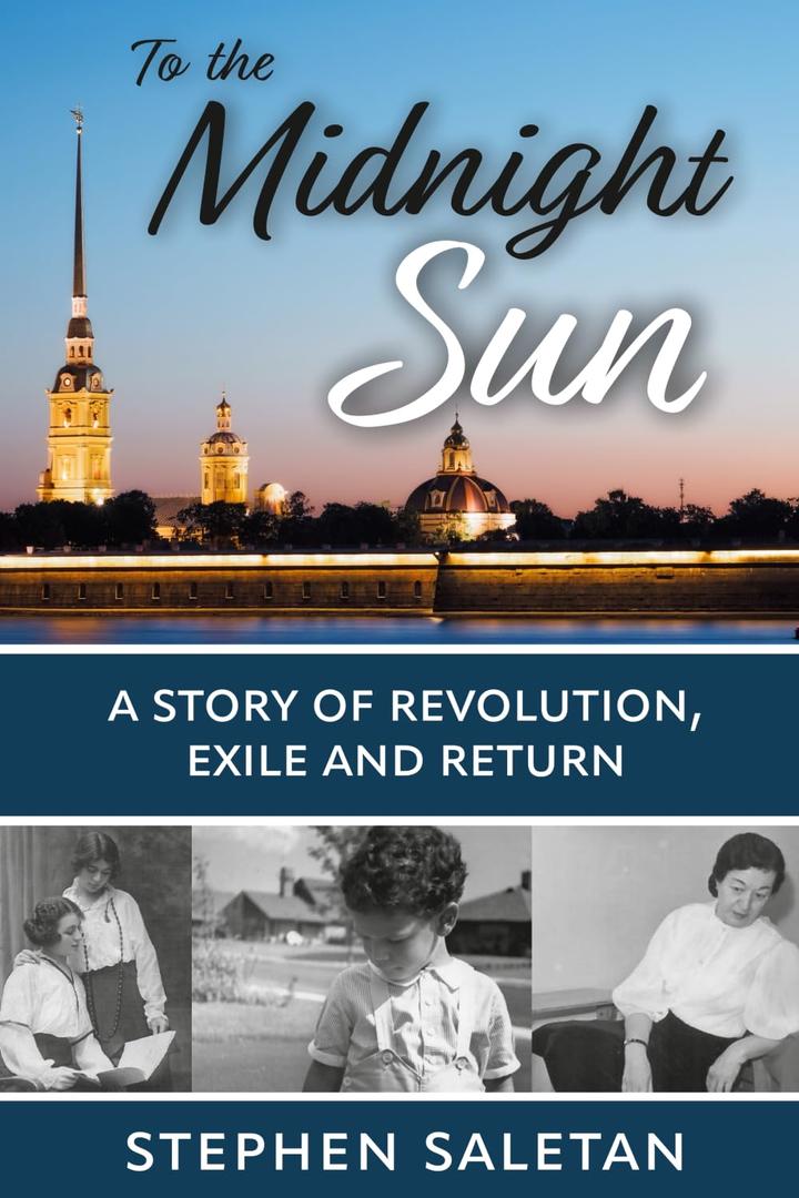 To the Midnight Sun: A Story of Revolution, Exile and Return Paperback