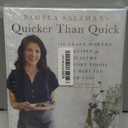 Pamela Salzman's Quicker Than Quick: 140 CraveWorthy Recipes for Healthy Comfort Foods in 30 Minutes or Less