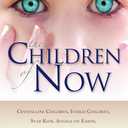 The Children of Now by Meg Blackburn Losey PhD (Author)