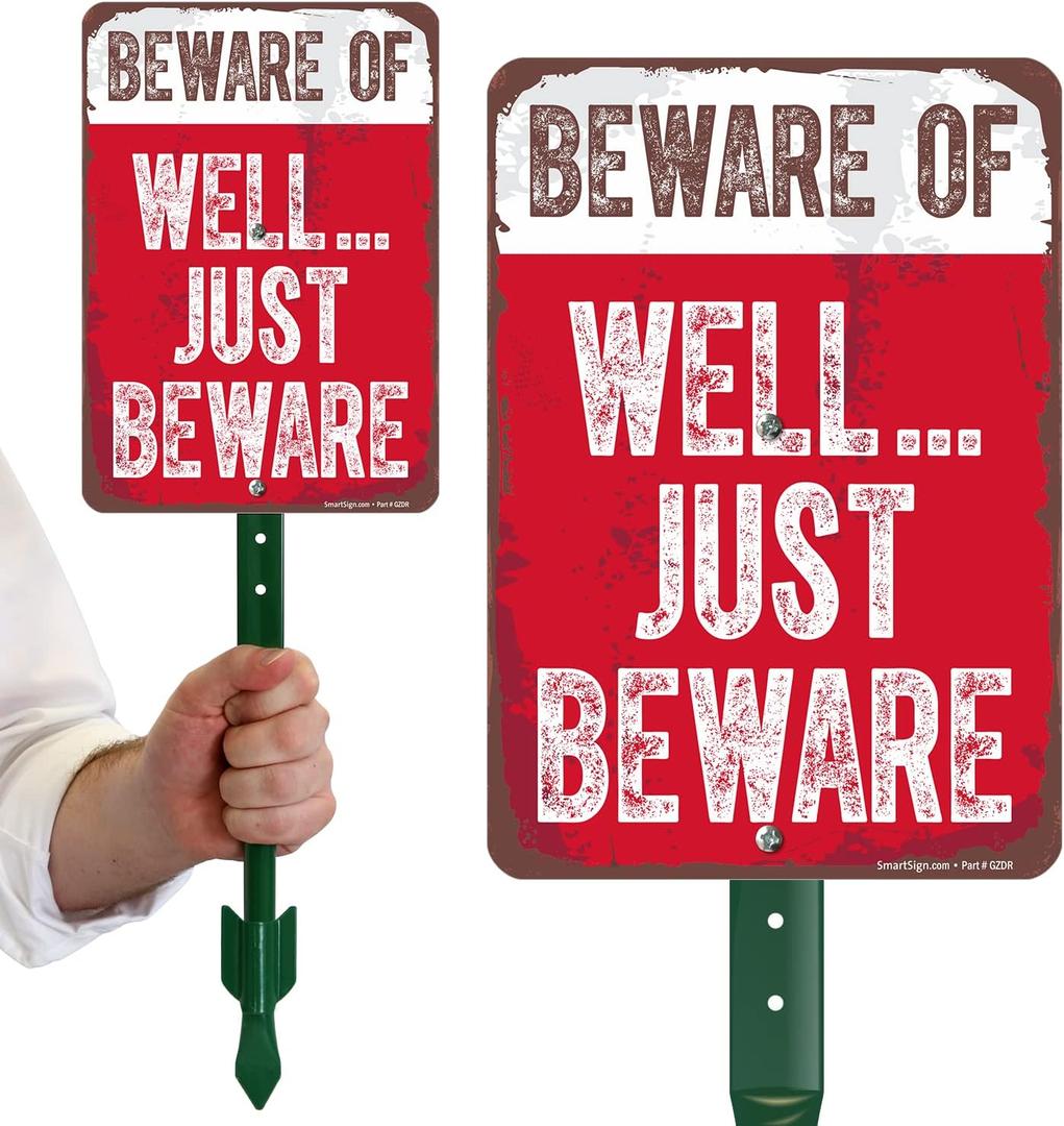 SmartSign Halloween Decoration Sign Beware of Well Just Beware Funny Metal Sign For Yard 10 x 7 inch with 18 inch Stake Kit, 40 mil Laminated Rustproof Aluminum, Set of 1, USA-Made