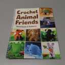 Crochet Animal Friends: Techniques & Patterns
