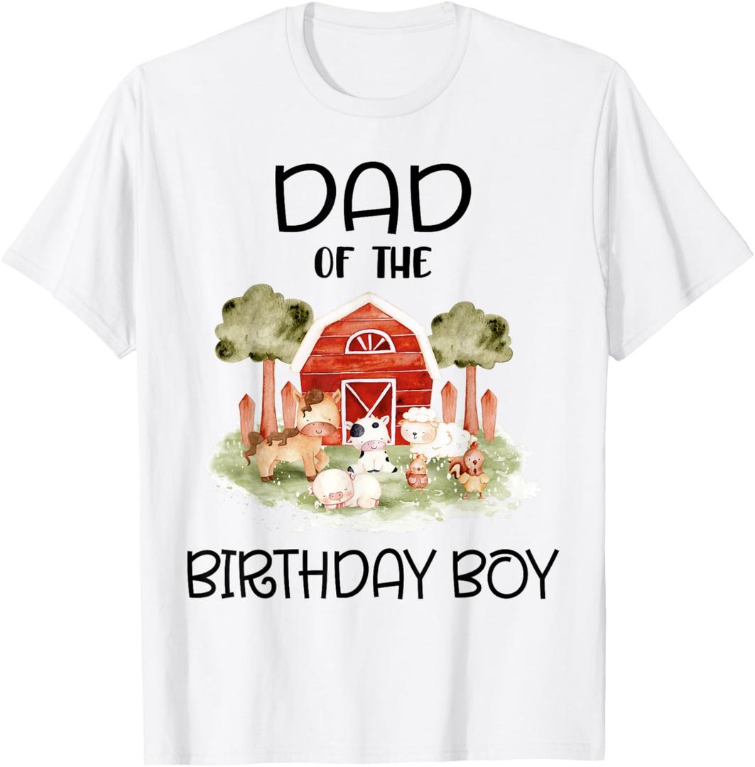 Dad of The Birthday For Boy Barnyard Farm Animals Party T-Shirt Medium
